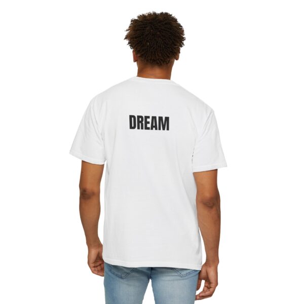 DREAM Print Unisex Garment-Dyed T-Shirt – Bold Back Design - Image 4