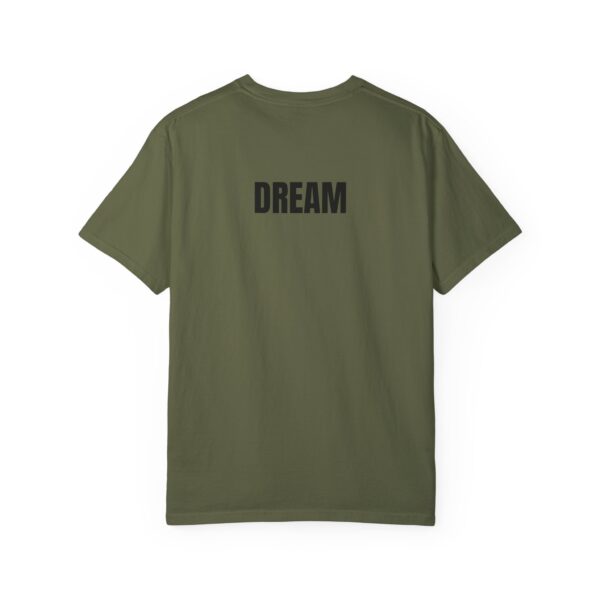 DREAM Print Unisex Garment-Dyed T-Shirt – Bold Back Design - Image 12