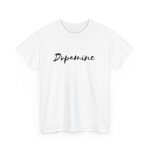 Dopamine Unisex Heavy Cotton T-Shirt – Elegant Front Script