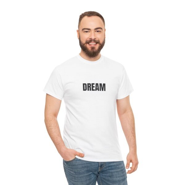 Black 'DREAM' Unisex Heavy Cotton Tee | Comfortable & Durable | Free Shipping on All Orders - Image 4